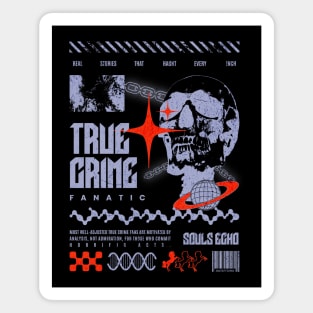 True Crime Fan Streetwear - Dark Aesthetic Magnet